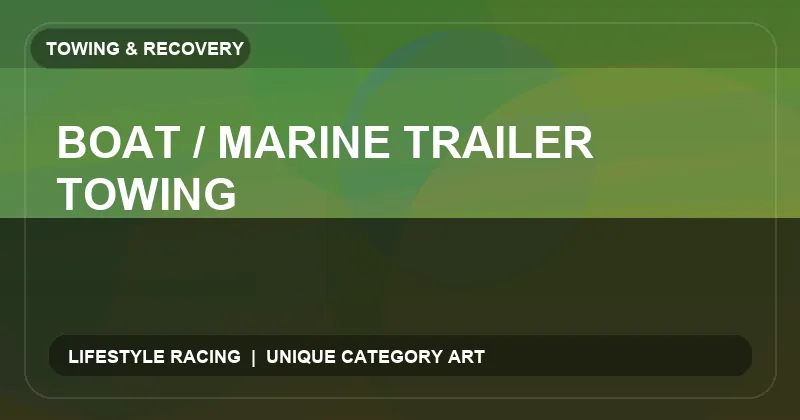 Boat / Marine Trailer Towing